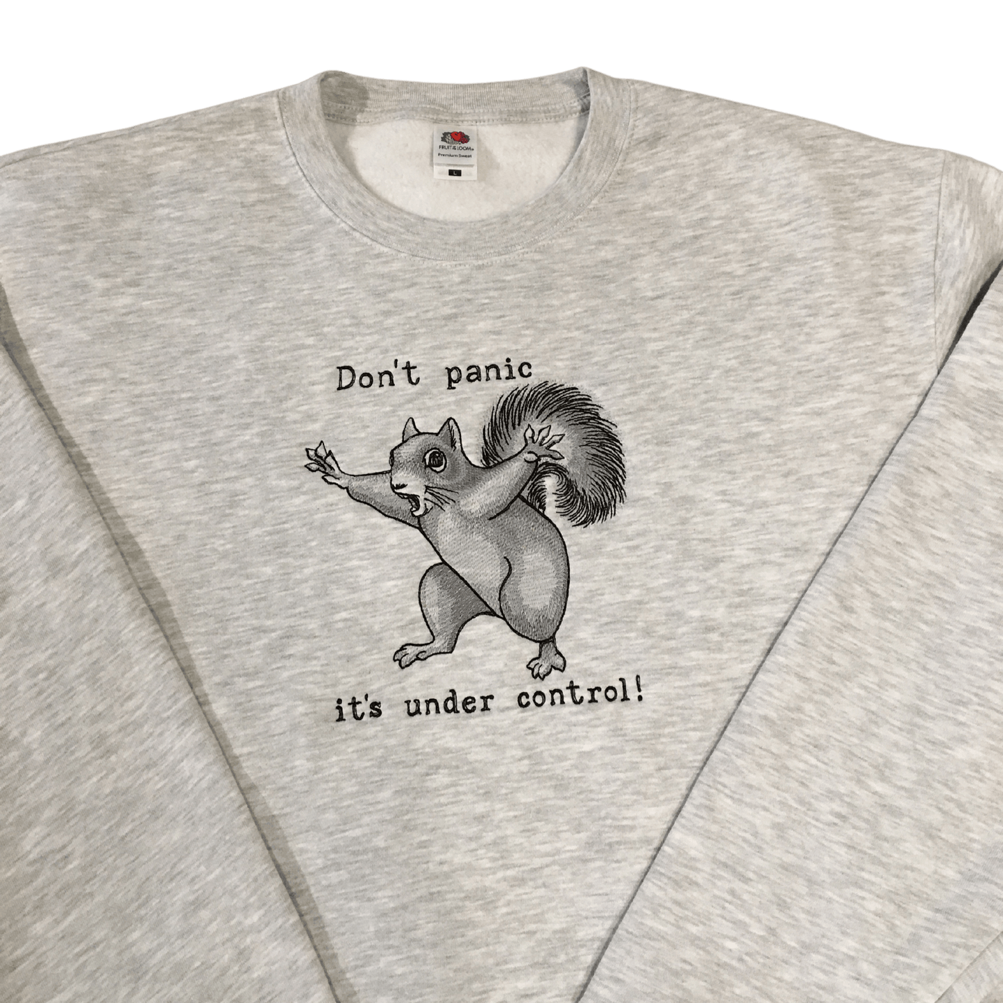 men don't panic squirrel grey sweatshirt front middle