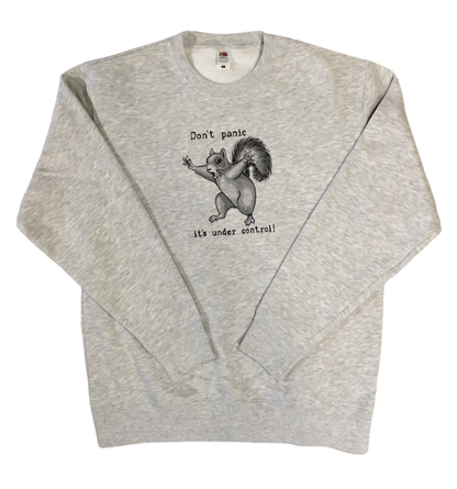 men don't panic squirrel grey sweatshirt front full